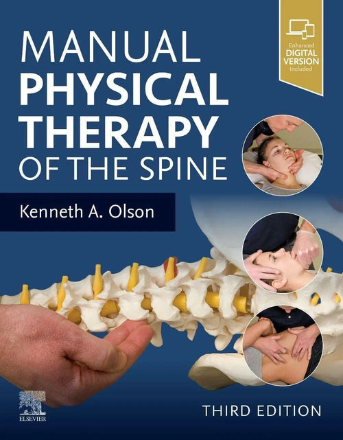 Manual Physical Therapy of the Spine by Kenneth A. Olson