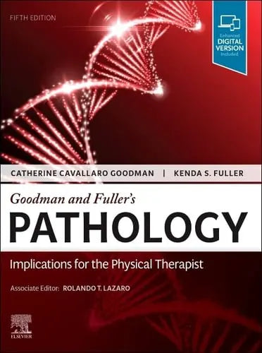 Goodman and Fuller's Pathology Implications for the Physical Therapist Elsevier