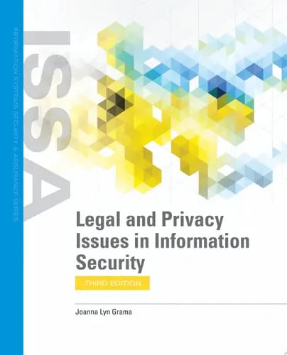Legal and Privacy Issues in Information Security Jones & Bartlett Learning
