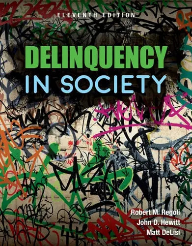 Delinquency in Society Jones & Bartlett Learning