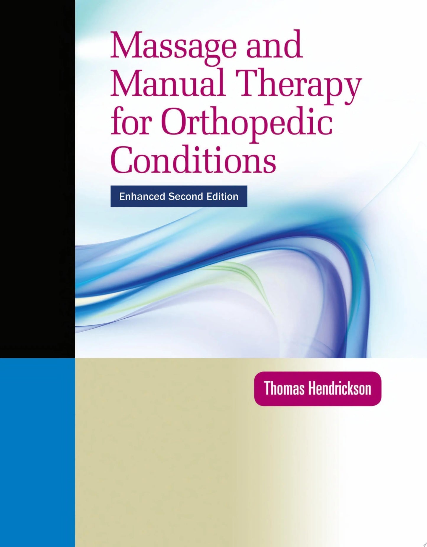 Massage and Manual Therapy for Orthopedic Conditions
