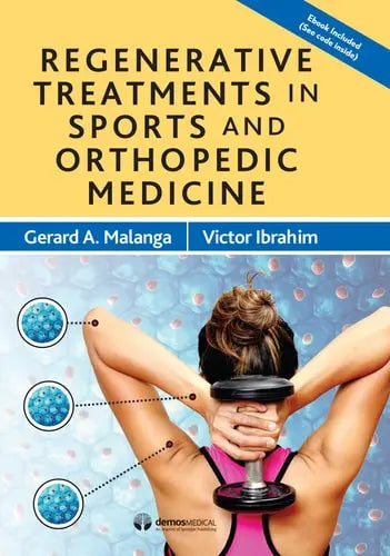 Regenerative Treatments in Sports and Orthopedic Medicine Springer Publishing