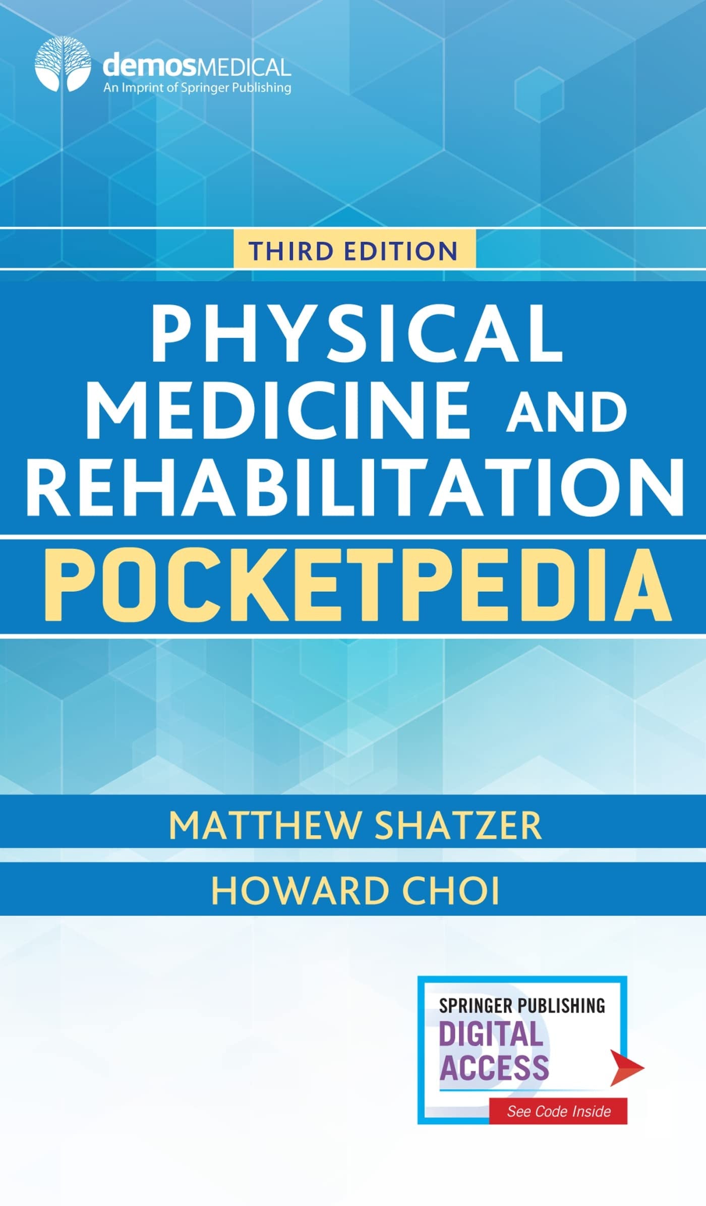 Physical Medicine and Rehabilitation Pocketpedia Springer Publishing Company, Incorporated