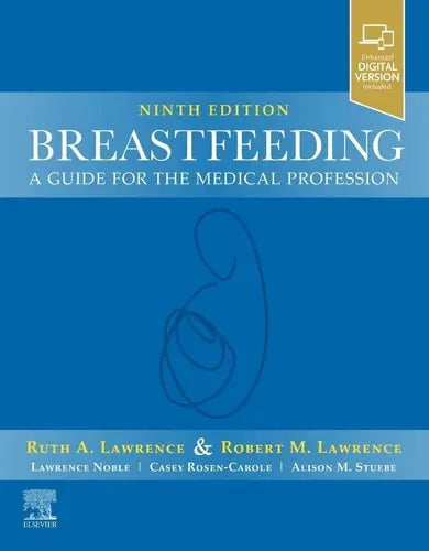 Breastfeeding A Guide for the Medical Profession Elsevier