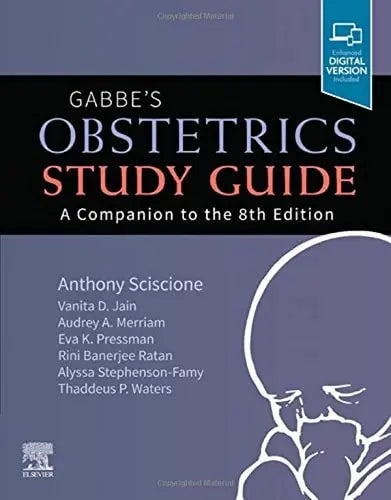 Gabbe's Obstetrics Study Guide A Companion to the 8th Edition Elsevier