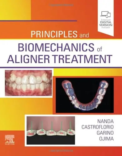 Principles and Biomechanics of Aligner Treatment Elsevier