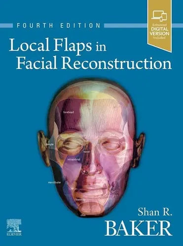 Local Flaps in Facial Reconstruction Elsevier