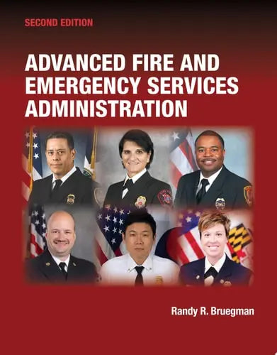 Advanced Fire & Emergency Services Administration with Navigate Advantage Access Jones & Bartlett Learning