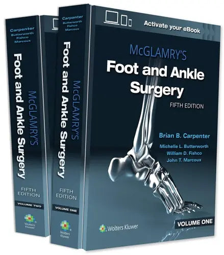 McGlamry's Foot and Ankle Surgery Wolters Kluwer