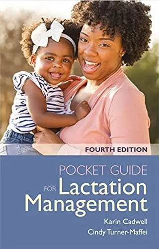 Pocket Guide for Lactation Management Jones & Bartlett Learning