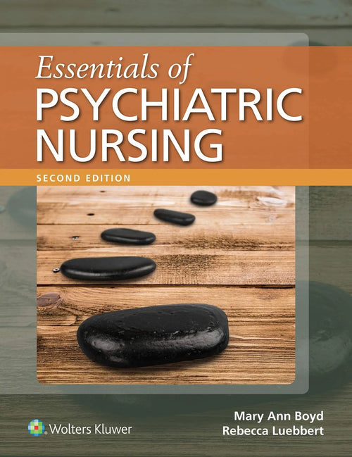 Essentials of Psychiatric Nursing by Mary Ann Boyd