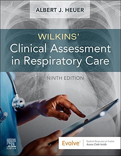 Wilkins' Clinical Assessment in Respiratory Care by Albert J. Heuer