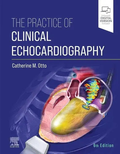 The Practice of Clinical Echocardiography Elsevier