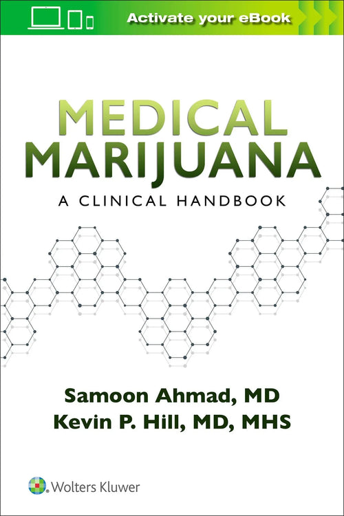 Medical Marijuana A Clinical Handbook by Samoon Ahmad