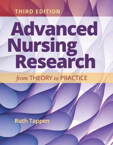 Advanced Nursing Research: From Theory to Practice – book cover