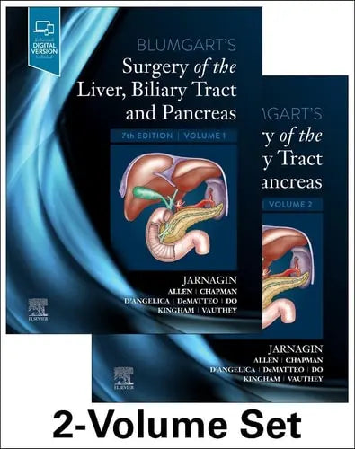 Blumgart's Surgery of the Liver, Biliary Tract and Pancreas Elsevier