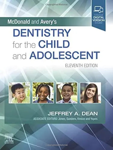 McDonald and Avery's Dentistry for the Child and Adolescent Elsevier
