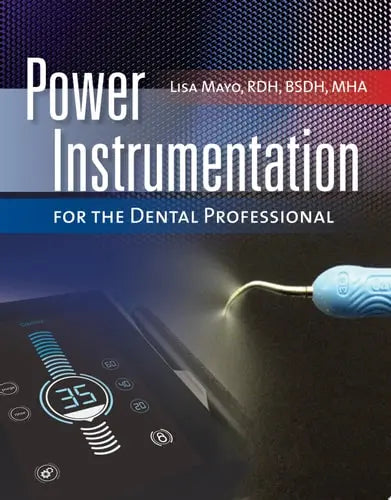Power Instrumentation for the Dental Professional with Navigate Advantage Access Jones & Bartlett Learning