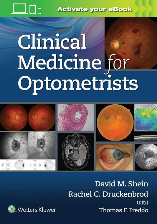 Clinical Medicine for Optometrists by David M. Shein – book cover