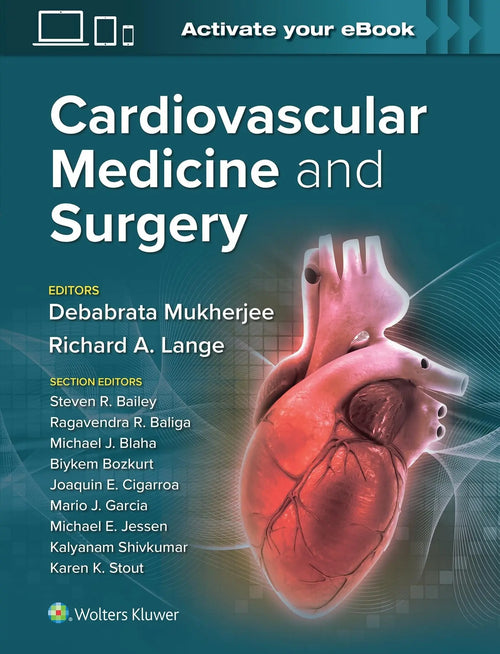 Cardiovascular Medicine and Surgery by Debabrata Mukherjee