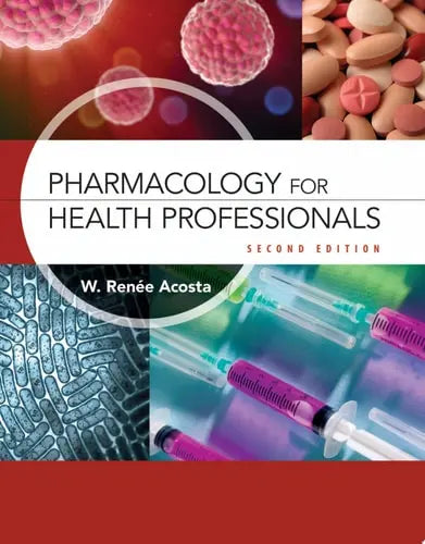 Pharmacology for Health Professionals
