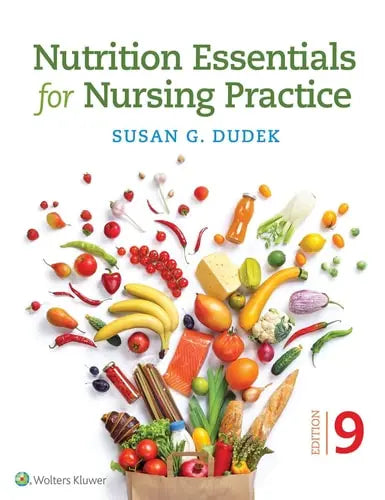Nutrition Essentials for Nursing Practice Wolters Kluwer