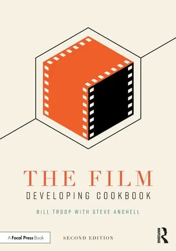 The Film Developing Cookbook Routledge