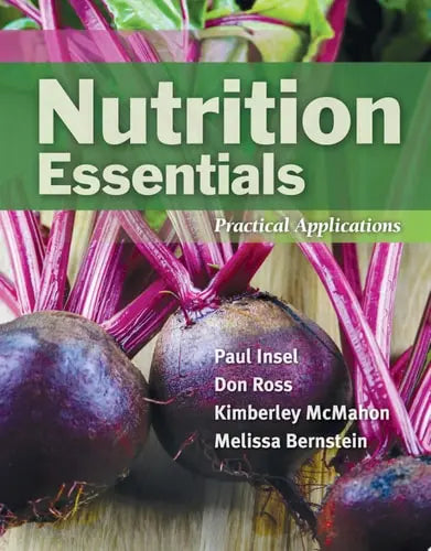 Nutrition Essentials: Practical Applications Jones & Bartlett Learning