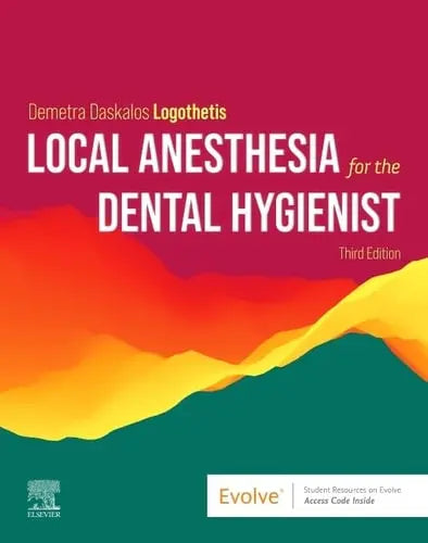 Local Anesthesia for the Dental Hygienist Elsevier - Health Sciences Division