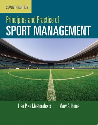 Principles and Practice of Sport Management Jones & Bartlett Learning