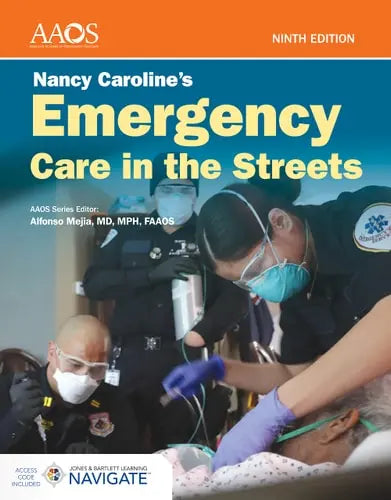 Nancy Caroline's Emergency Care in the Streets with Advantage Access Jones & Bartlett Learning, LLC