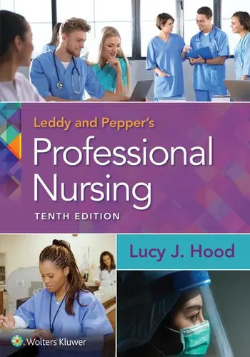 Leddy & Pepper's Professional Nursing Wolters Kluwer