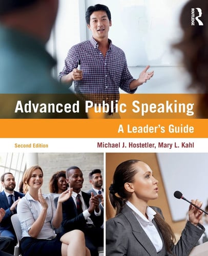 Advanced Public Speaking A Leader's Guide by Michael Hostetler