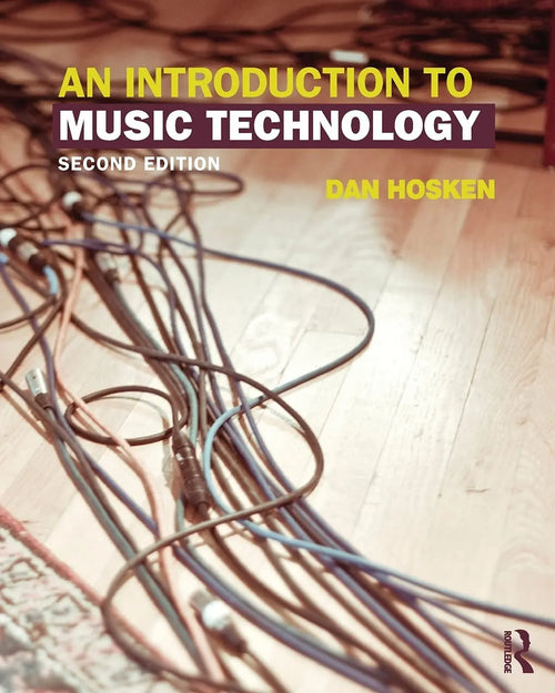 An Introduction to Music Technology by Daniel William Hosken