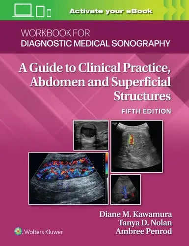 Workbook for Diagnostic Medical Sonography: Abdominal and Superficial Structures Lippincott Williams & Wilkins
