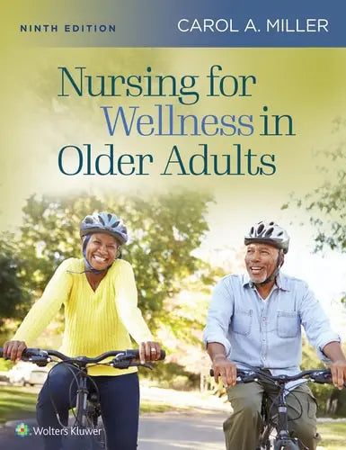 Nursing for Wellness in Older Adults Wolters Kluwer