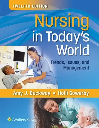 Nursing in Today's World Trends, Issues, and Management Wolters Kluwer
