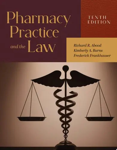 Pharmacy Practice and the Law with Navigate Advantage Access Jones & Bartlett Learning