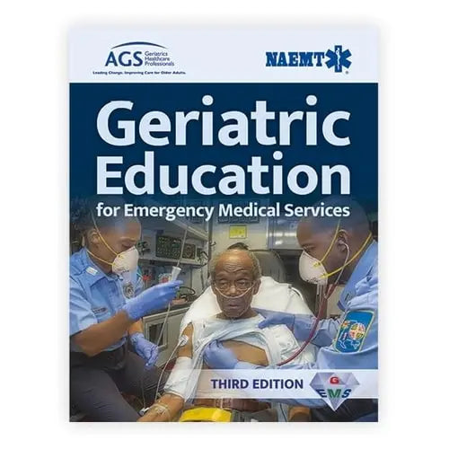 Geriatric Education for Emergency Medical Services (GEMS) Jones & Bartlett Learning