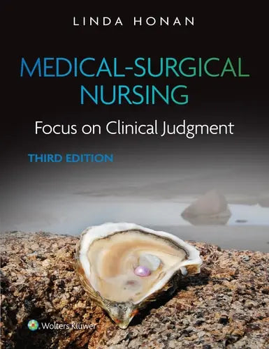 Medical-Surgical Nursing Focus on Clinical Judgment Wolters Kluwer