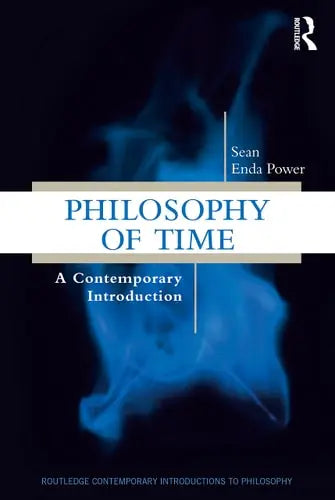 Philosophy of Time A Contemporary Introduction Routledge