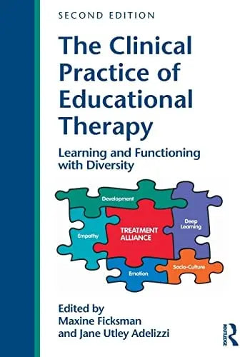 The Clinical Practice of Educational Therapy Learning and Functioning with Diversity Routledge