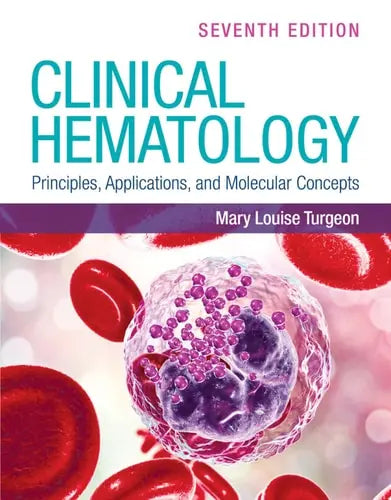 Clinical Hematology: Principles, Applications, and Molecular Concepts with Navigate Advantage Access Jones & Bartlett Learning