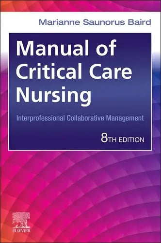 Manual of Critical Care Nursing Interprofessional Collaborative Management Elsevier