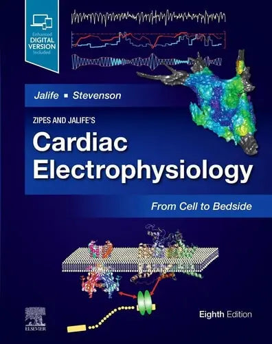 Zipes and Jalife's Cardiac Electrophysiology From Cell to Bedside Elsevier