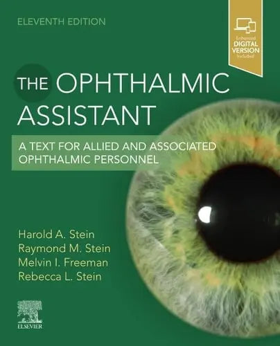 The Ophthalmic Assistant A Text for Allied and Associated Ophthalmic Personnel Elsevier