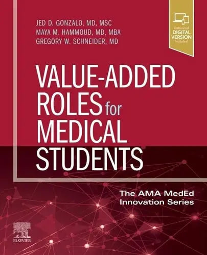 Value-Added Roles for Medical Students Elsevier