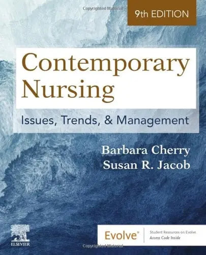 Contemporary Nursing Issues, Trends, & Management Elsevier