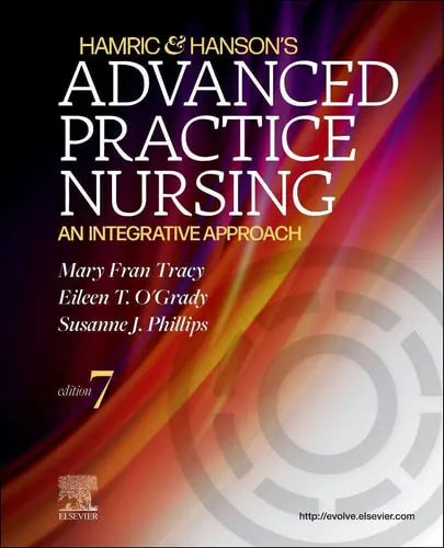 Hamric & Hanson's Advanced Practice Nursing An Integrative Approach Elsevier