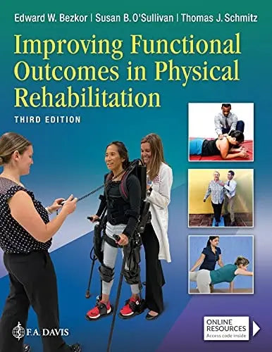 Improving Functional Outcomes in Physical Rehabilitation F. A. Davis Company